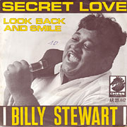 BILLY STEWART / Secret Love / Look Back And Smile